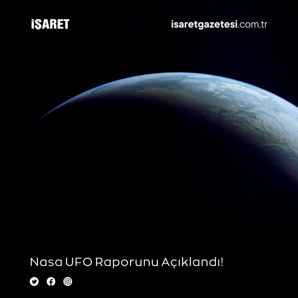 NASA UFO Raporunu Açıkladı!