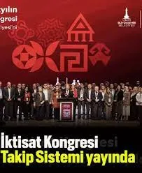 İKTİSAT KONGRESİ TAKİP SİSTEMİ YAYINDA