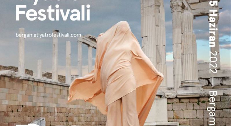 BERGAMA TIYATRO FESTIVALI 2 HAZIRAN